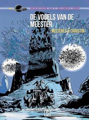 De vogels van de meester - Jean-Claude Mezieres, Pierre Christin - Hardcover (9789089881014)