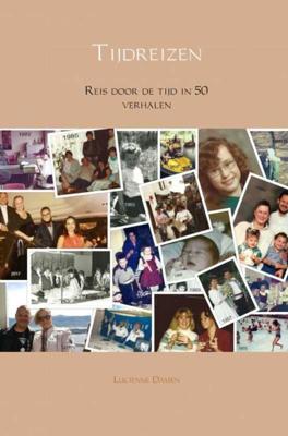 Tijdreizen - Lucienne Damen - Paperback (9789402175233) Tijdreizen - Lucienne Damen - Paperback (9789402175233)