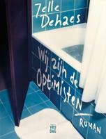 Wij zijn de optimisten - Jelle Dehaes - eBook (9789464340907)