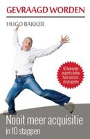 Gevraagd worden - Hugo Bakker - eBook (9789491442698)