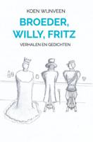 Koen  Wijnveen Broeder, Willy, Fritz
