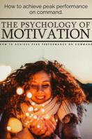 What is the psychology of motivating - Jaquelien Papenhuijzen - ebook - thumbnail