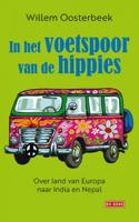 Willem  Oosterbeek In het voetspoor van de hippies