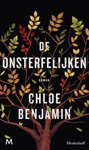 De onsterfelijken - Chloe Benjamin - ebook