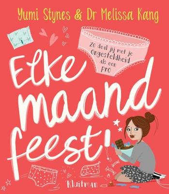 Elke maand feest! - Melissa Dr Kang, Yumi Stynes - Hardcover (9789020692129)
