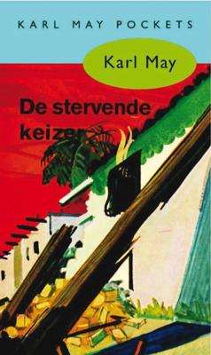 De stervende keizer - Karl May - Paperback (9789031500307)