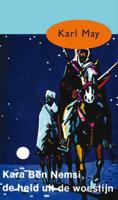 Kara Ben Nemsi, de held uit de woestijn - Karl May - eBook (9789000312382)