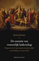 Karin  Jironet De essentie van vrouwelijk leiderschap