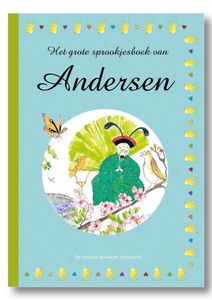 Het grote sprookjesboek van Hans Christian Andersen