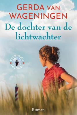 De dochter van de lichtwachter - Gerda van Wageningen - Hardcover (9789020537048)