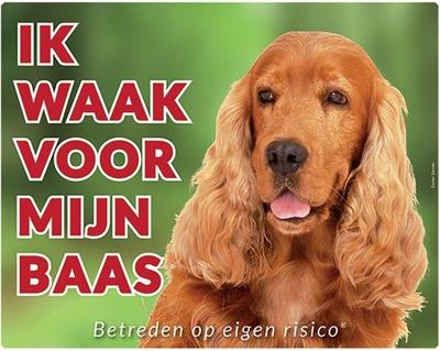 Engelse Cocker Spaniel Waakbord - Ik waak voor mijn Baas