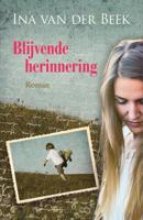 Blijvende herinnering - Ina van der Beek - Paperback (9789020543476)