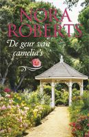 De geur van camelia's - Nora Roberts - ebook - thumbnail