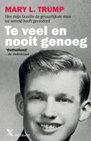 Te veel en nooit genoeg - Mary L. Trump - eBook (9789401613644)