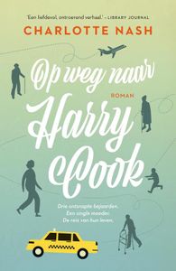 Op weg naar Harry Cook - Charlotte Nash - ebook