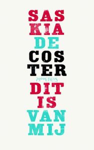 Dit is van mij - Saskia De Coster - ebook