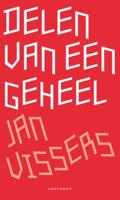 Delen van een geheel - J. Vissers - Paperback (9789078068822)