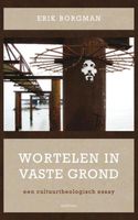 Wortelen in vaste grond - Erik Borgman - ebook - thumbnail