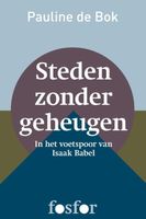 Steden zonder geheugen - Pauline de Bok - ebook