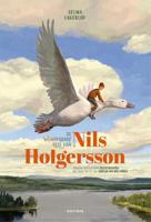 De wonderbare reis van Nils Holgersson - Bette Westera, Selma Lagerlöf - Hardcover (9789025772239)