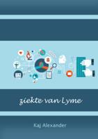 ziekte van Lyme | Eboek - Kaj Alexander de Vries - eBook (9789082204629)