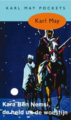 Kara Ben Nemsi, de held uit de woestijn - Karl May - Paperback (9789031500161)