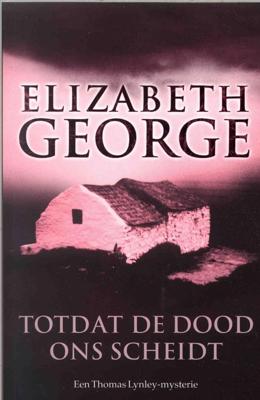 Totdat de dood ons scheidt - Elizabeth George - ebook