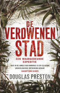 De verdwenen stad - Douglas Preston - ebook