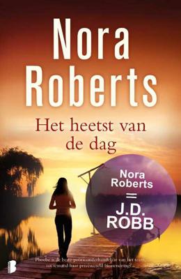 Het heetst van de dag - Nora Roberts - Paperback (9789022573310)
