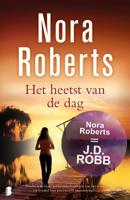 Het heetst van de dag - Nora Roberts - Paperback (9789022573310)