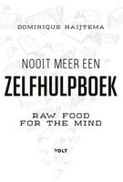 Nooit meer een zelfhulpboek - Dominique Haijtema - ebook