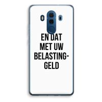 Belastinggeld: Huawei Mate 10 Pro Transparant Hoesje - thumbnail