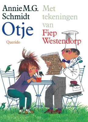 Otje - Annie M.G. Schmidt - Hardcover (9789045103259) Otje - Annie M.G. Schmidt - Hardcover (9789045103259)