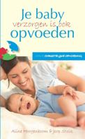Baby verzorgen is ook opvoeden - Aline Hoogenboom, Joop Stolk - eBook (9789462783683)