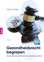 Gezondheidsrecht begrepen - Lydia Janssen - Paperback (9789024408672)