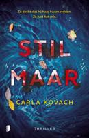 Stil maar - Carla Kovach - eBook (9789402314656)