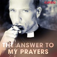 The Answer to My Prayers - thumbnail