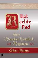 Ellis  Peters Een broeder Cadfael mysterie 16   Het rechte pad