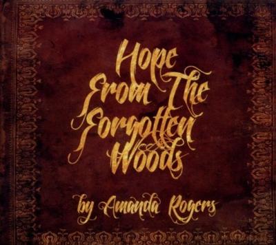 Hope From The Forgotten Woods - CD (4260031820671)