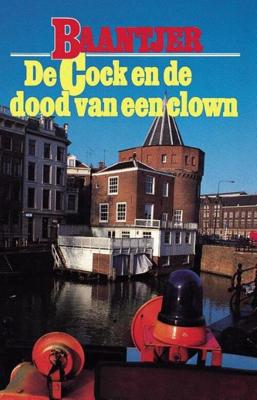 De Cock en de dood van een clown (deel 22) - A.C. Baantjer - eBook (9789026125140) De Cock en de dood van een clown (deel 22) - A.C. Baantjer - eBook (9789026125140)
