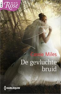 De gevluchte bruid - Cassie Miles - ebook