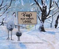 Rup en de vreemde vogel - Johanna Koelman - Hardcover (9789082338003)