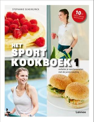 Het sportkookboek - Stephanie Scheirlynck - Hardcover (9789401477406) Het sportkookboek - Stephanie Scheirlynck - Hardcover (9789401477406)