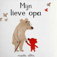 Mijn lieve opa - Marta Altes - Hardcover (9789053417072)