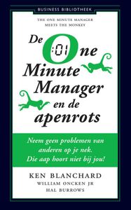 De One Minute Manager en de apenrots - Kenneth Blanchard, e.a. - ebook