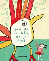 Er is iets aan de kip met je hand - Geert de Kockere - Hardcover (9789462912632)
