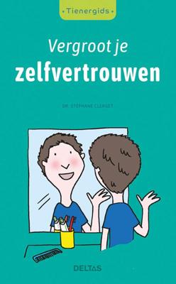 Vergroot je zelfvertrouwen - Stephane Clerget - Paperback (9789044751338)