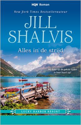 Alles in de strijd - Jill Shalvis - eBook (9789402519723)