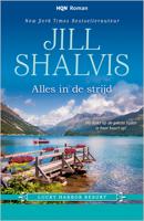 Alles in de strijd - Jill Shalvis - eBook (9789402519723)