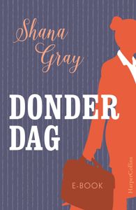 Donderdag - Shana Gray - ebook